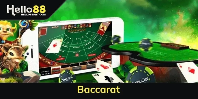 Baccarat - Tựa game bài đối kháng kịch tính nhất